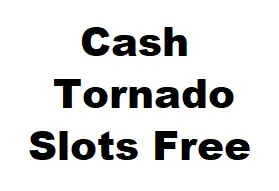 Cash Tornado